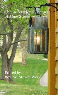 The Inspirational Hymns of Anne Steele