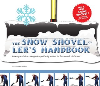 The Snow Shoveller's Handbook