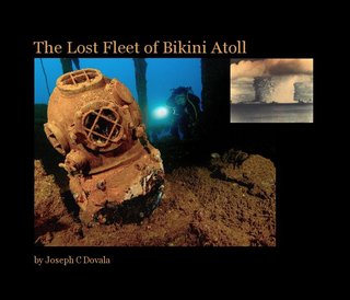 The Lost Fleet of Bikini Atoll