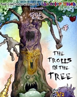 The Trolls in the Tree