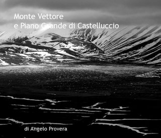 Monte Vettore e Piano Grande di Castelluccio