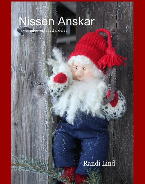Nissen Anskar - et juleeventyr i 24 deler