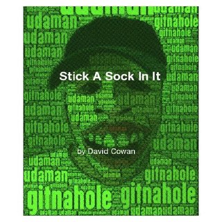 Stick A Sock In It