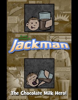Jackman: The Chocolate Milk Hero