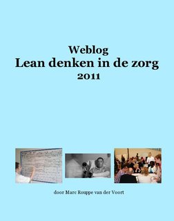 Weblog Lean denken in de zorg 2011