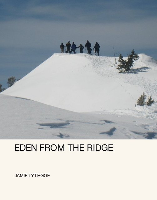 EDEN FROM THE RIDGE