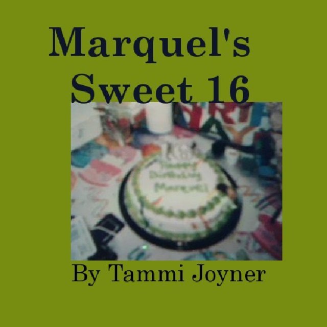 Marquel's  Sweet 16