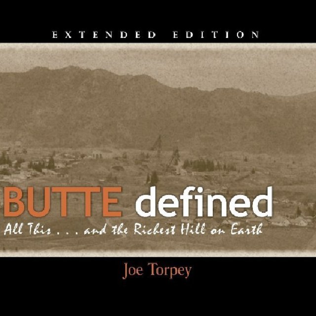 Butte Defined Extended Edition 