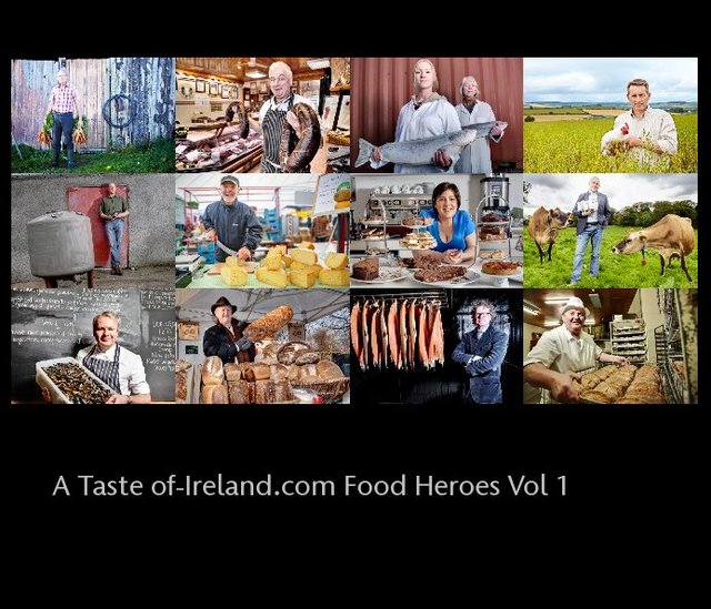 A Taste of-Ireland.com Food Heroes Vol 1