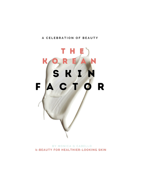 The korean skin factor