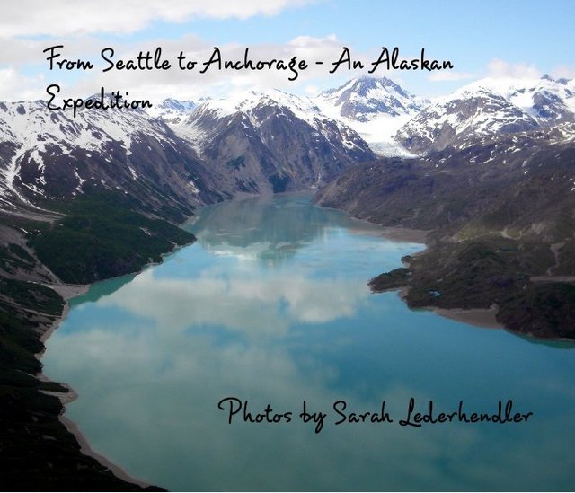From Seattle to Anchorage Ebook by Sarah Lederhendler Blurb Books