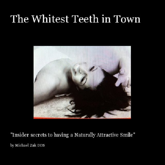 The Whitest Teeth in Town
