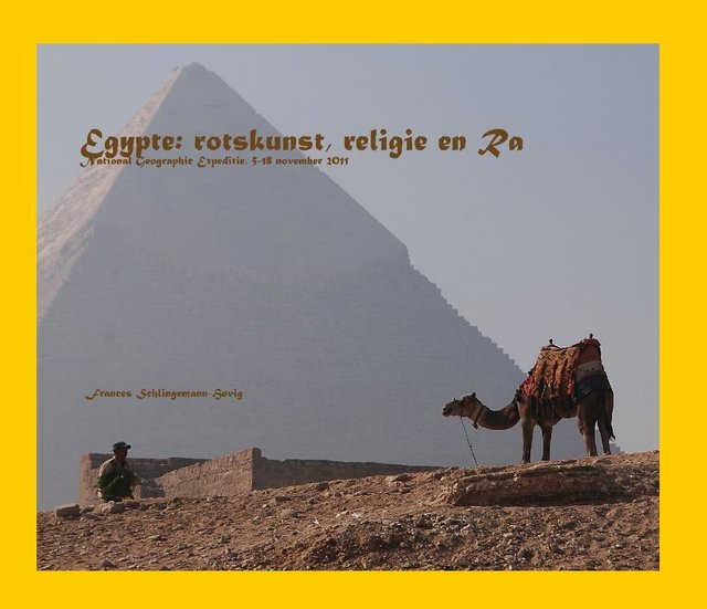 Egypte: rotskunst, religie en Ra National Geographic Expeditie, 5-18 november 2011