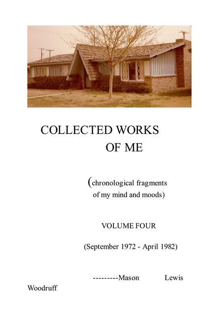 COLLECTED WORKS OF ME, Volume Four