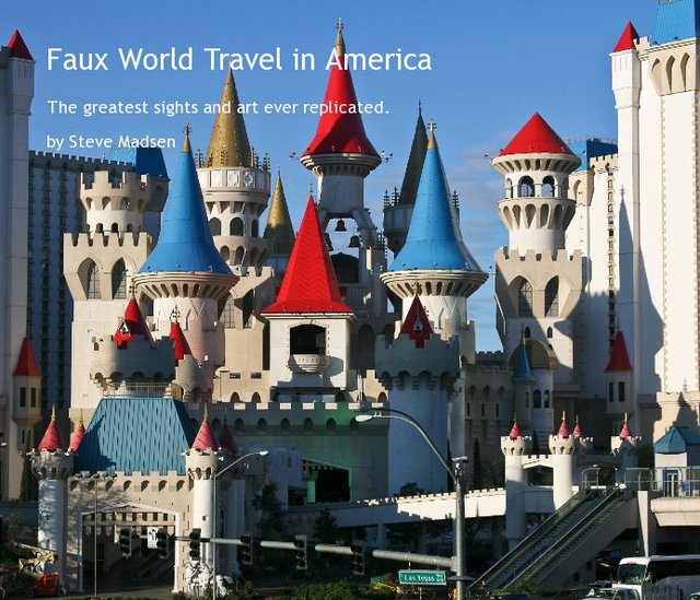 Faux World Travel in America